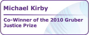 Michael Kirby Co-Winner of the 2010 Gruber Justice Prize